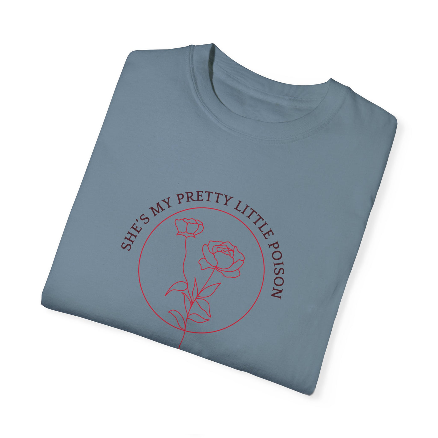 PRETTY LITTLE POISON - TSHIRT