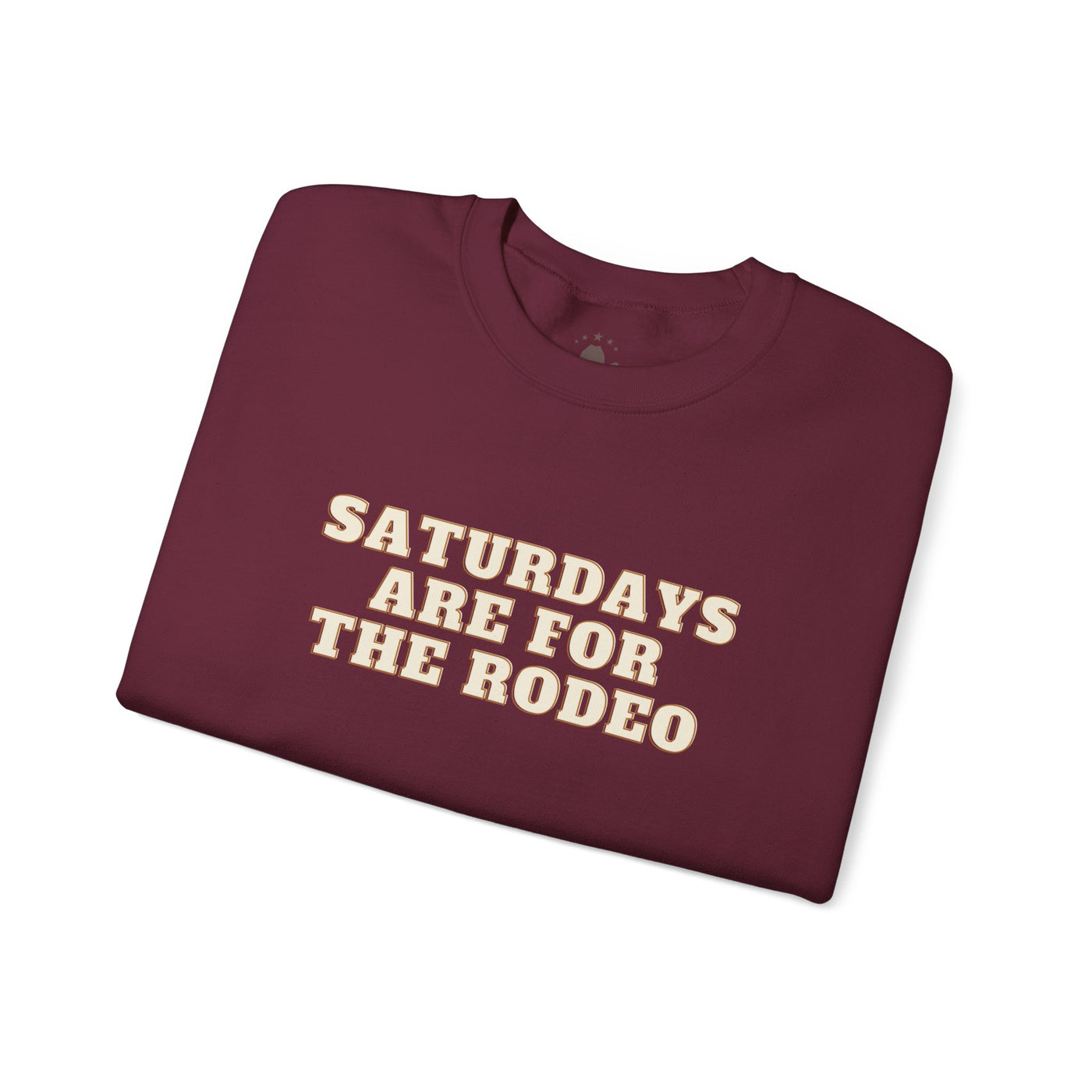 Saturdays are for the Rodeo - Crewneck Sweatshirt