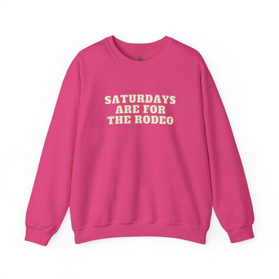 Saturdays are for the Rodeo - Crewneck Sweatshirt