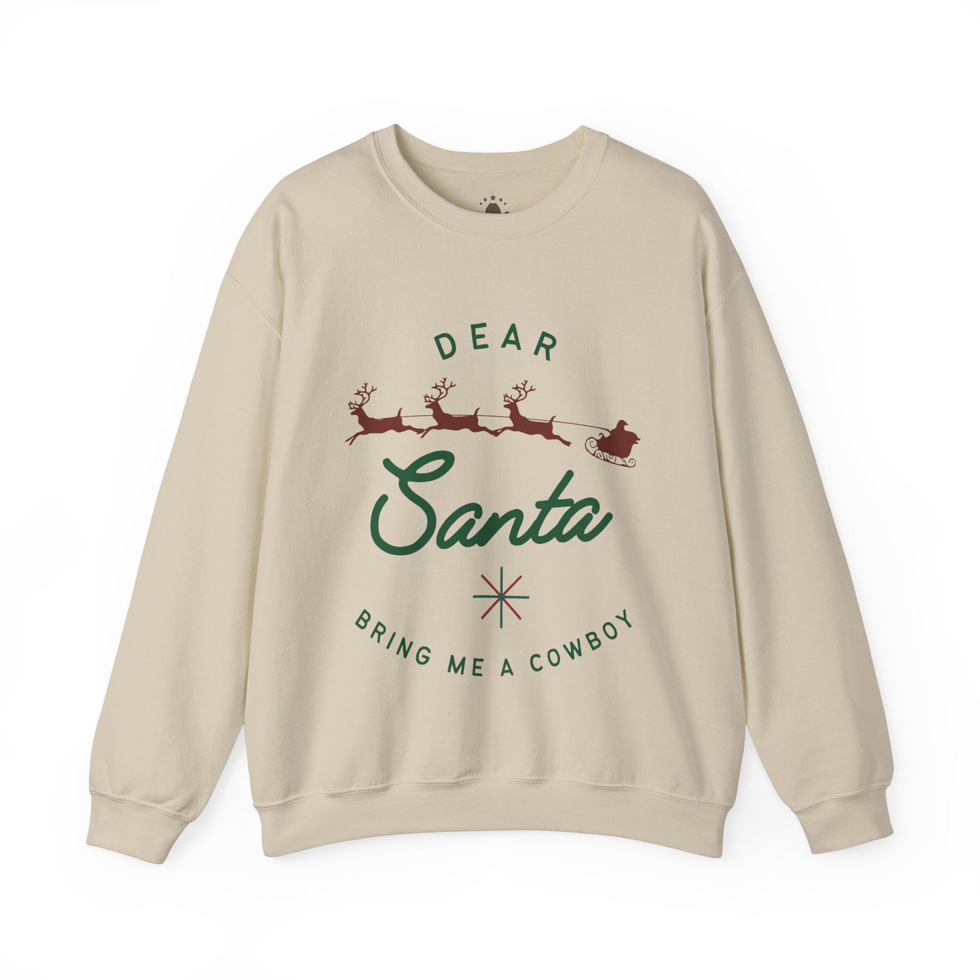 Dear Santa Bring Me a Cowboy - Crewneck Sweatshirt