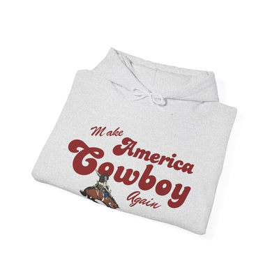 MAKE AMERICA COWBOY AGAIN - Hooded Sweatshirt