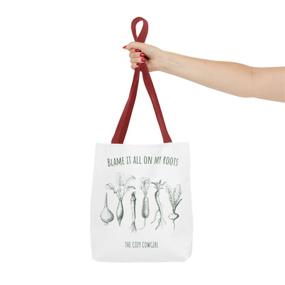 Blame It All On My Roots - Tote Bag