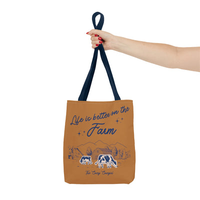 Life Is Better On The Farm - Tote Bag