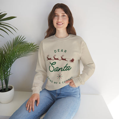 Dear Santa Bring Me a Cowboy - Crewneck Sweatshirt