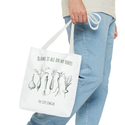 Blame It All On My Roots - Tote Bag