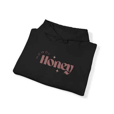 Howdy Honey - Hooded Sweatshirt