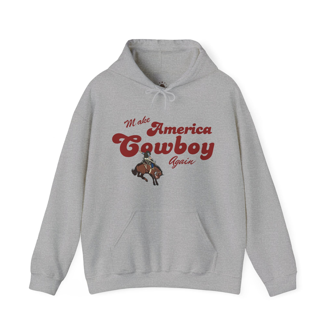 MAKE AMERICA COWBOY AGAIN - Hooded Sweatshirt